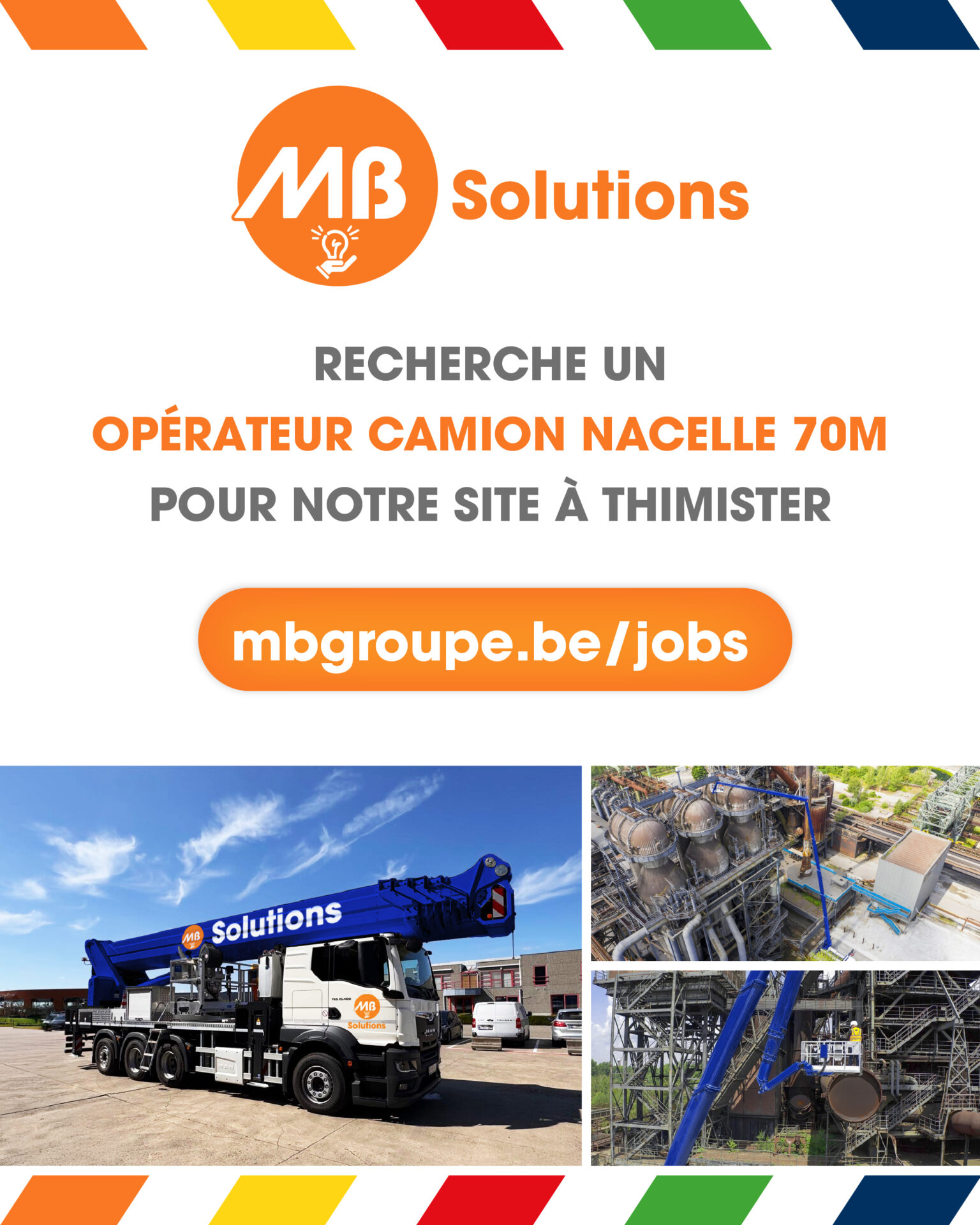 MB Solutions recrute : Opérateur camion nacelle 70m