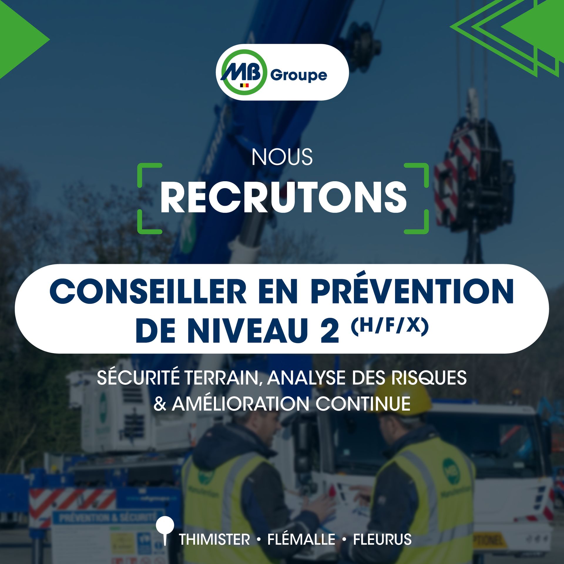 MB Groupe recrute un Conseiller en prévention niveau 2 (H/X/F)