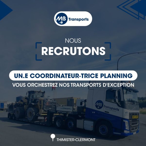 MB Transports recrute un·e Coordinateur·trice Planning Transport (H/F/X).